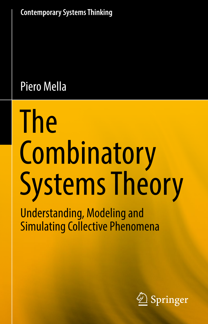 Piero Mella - The Combinatory System Theory - book cover